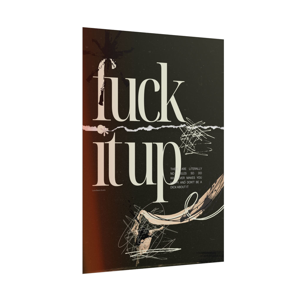 F It Up Print
