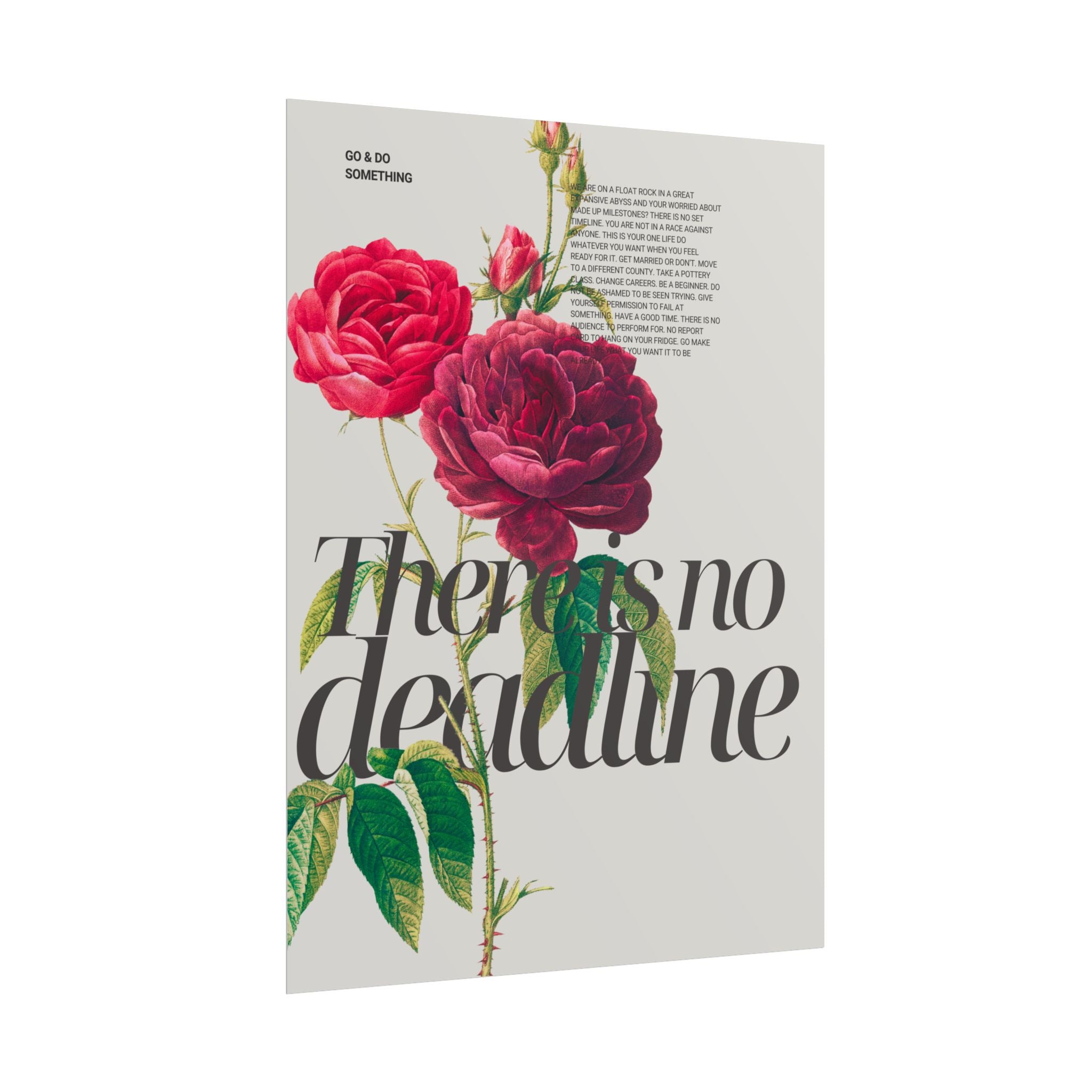 There Is No Deadline Print
