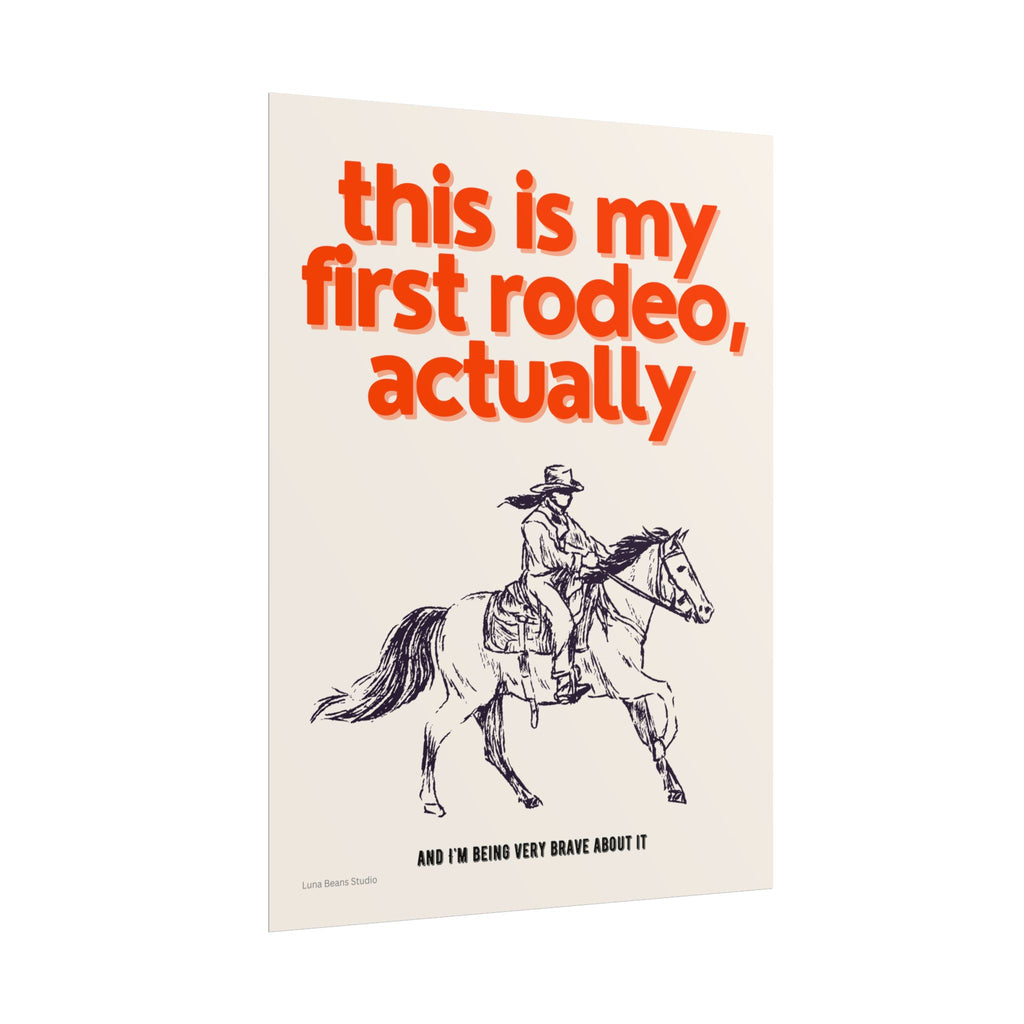 First Rodeo Print