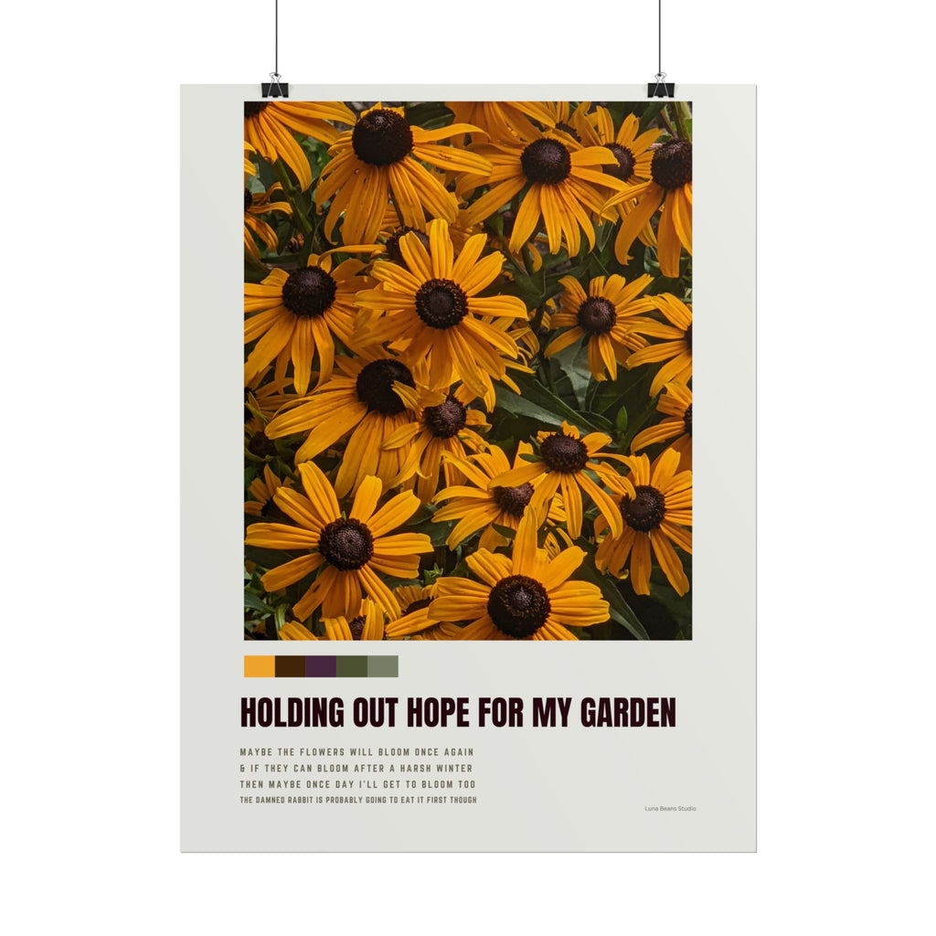 Holding Out Hope For My Garden Print