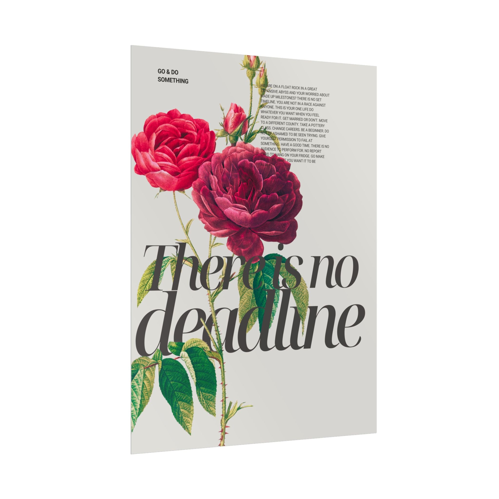 There Is No Deadline Print