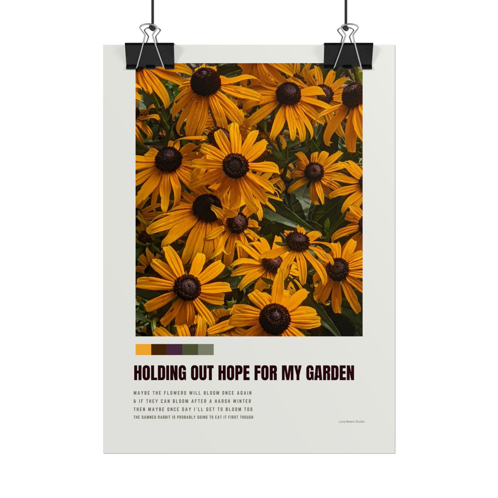 Holding Out Hope For My Garden Print