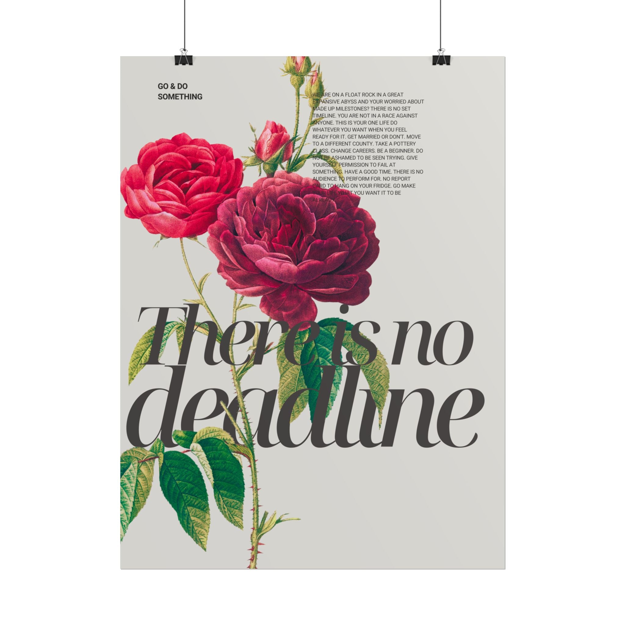 There Is No Deadline Print
