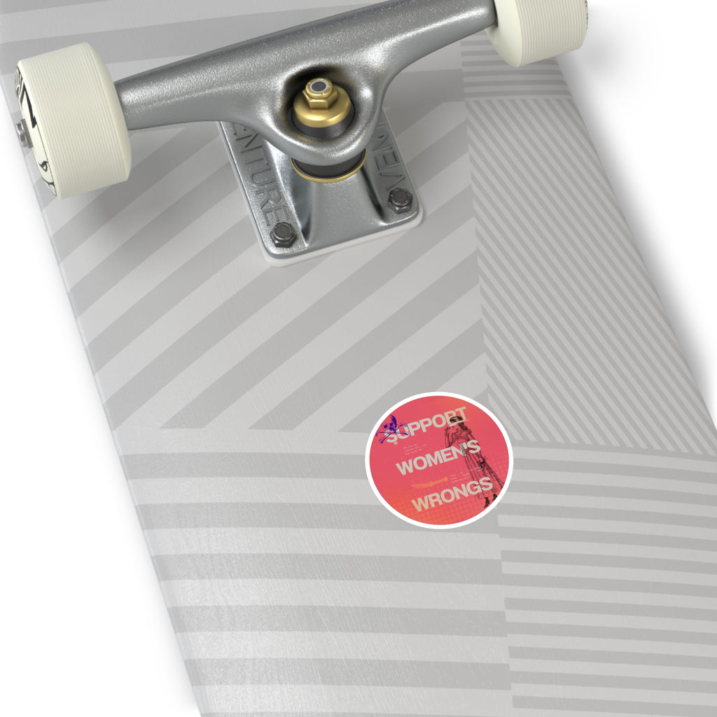 Support Women's Wrongs Round Stickers, Indoor\Outdoor