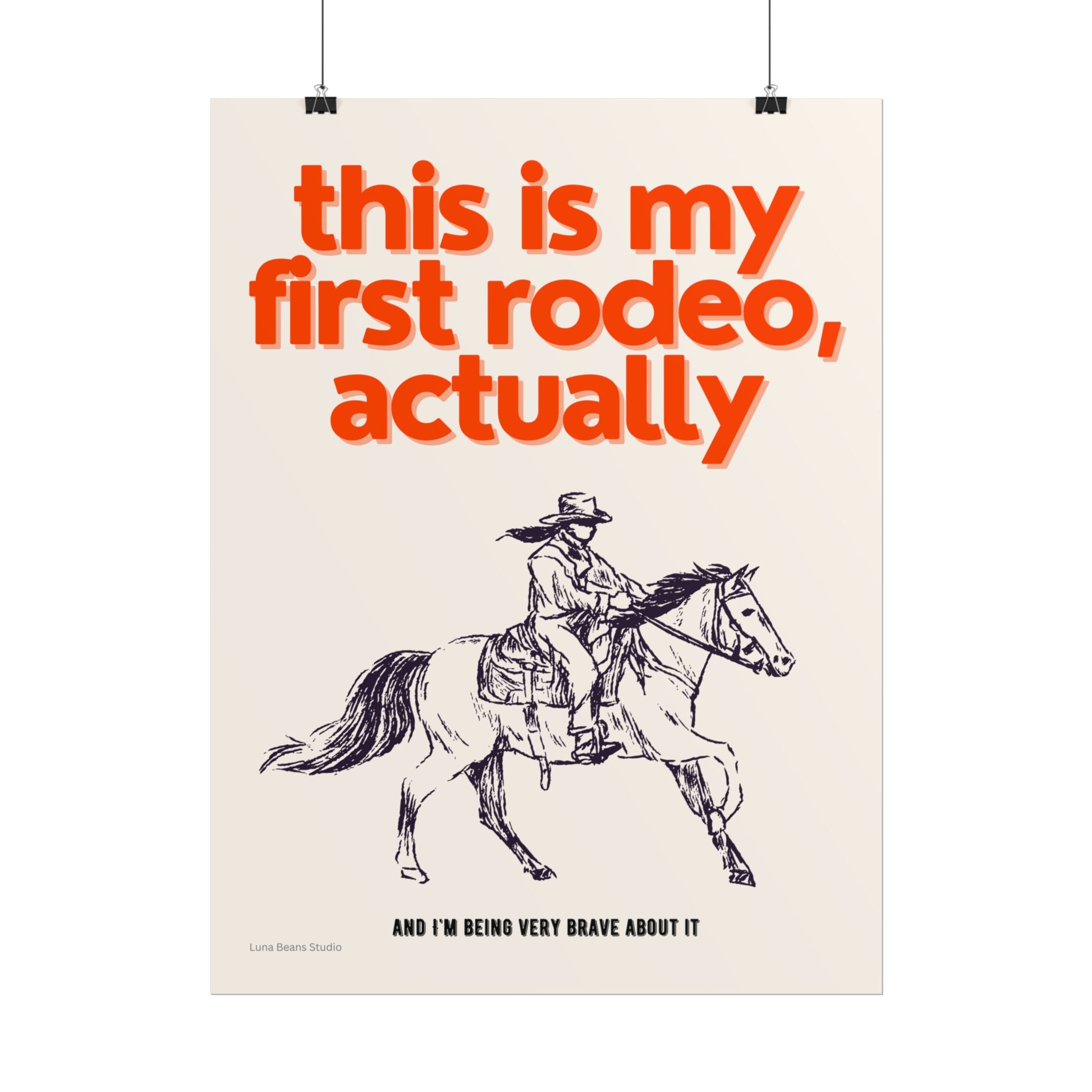 First Rodeo Print