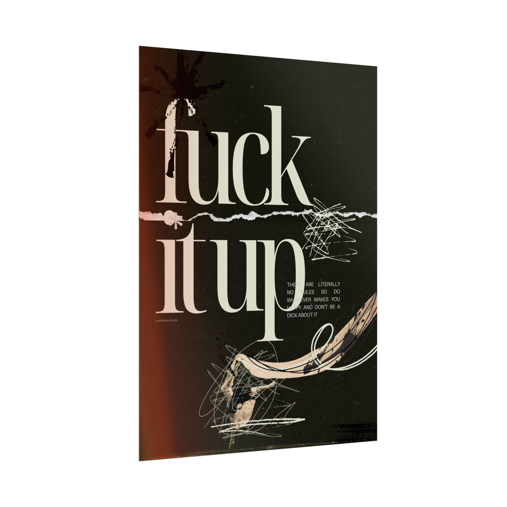 F It Up Print