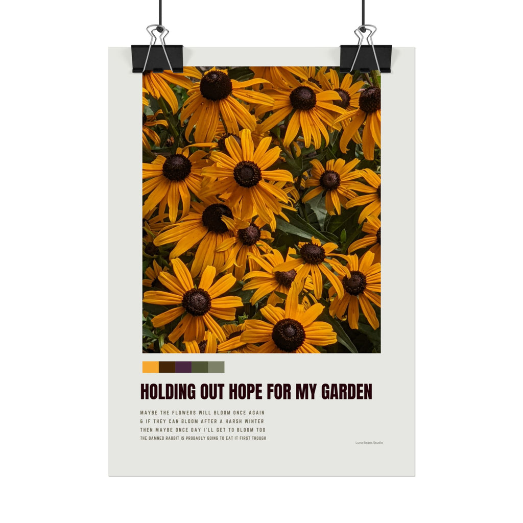 Holding Out Hope For My Garden Print