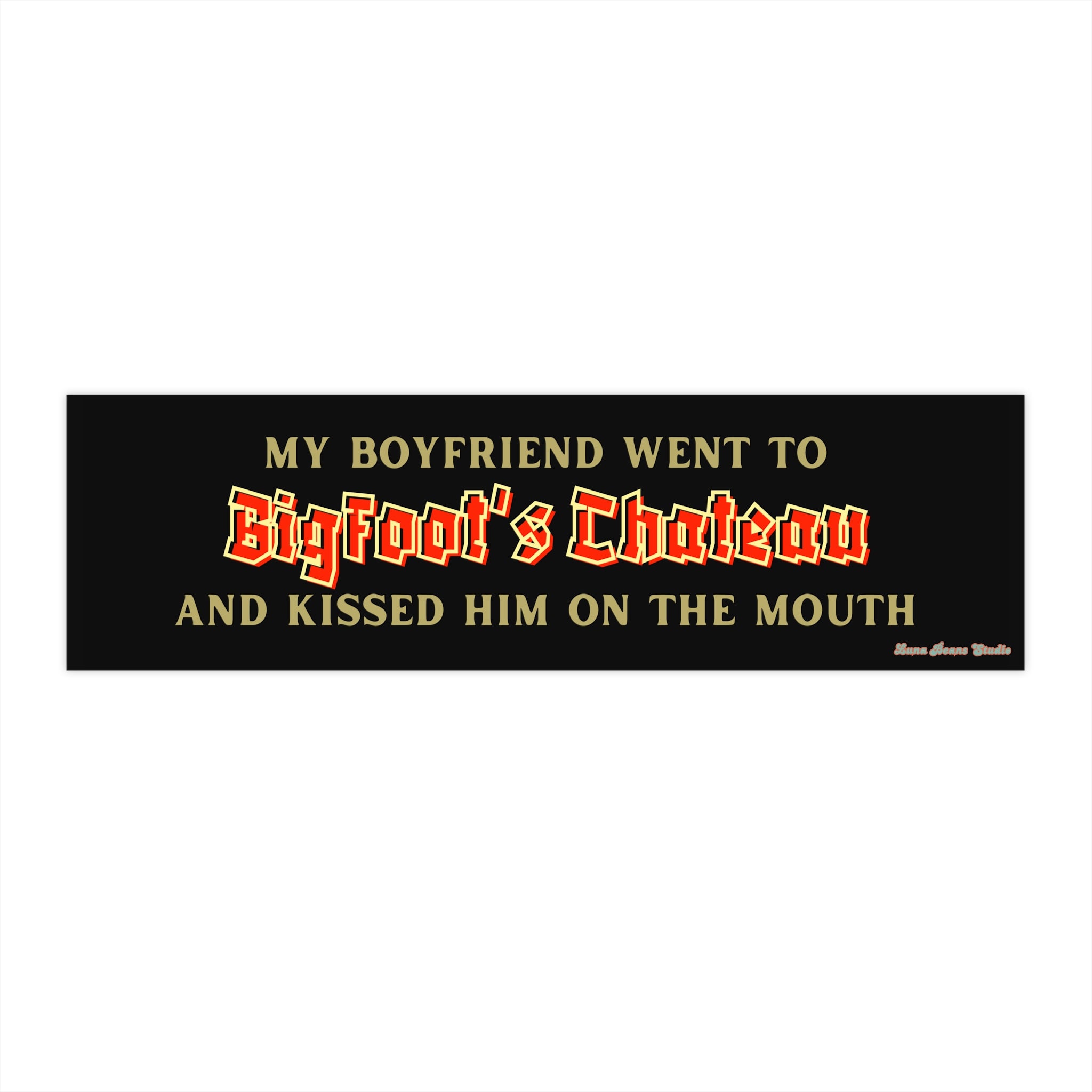 BigFoot's Chateau Bumper Stickers