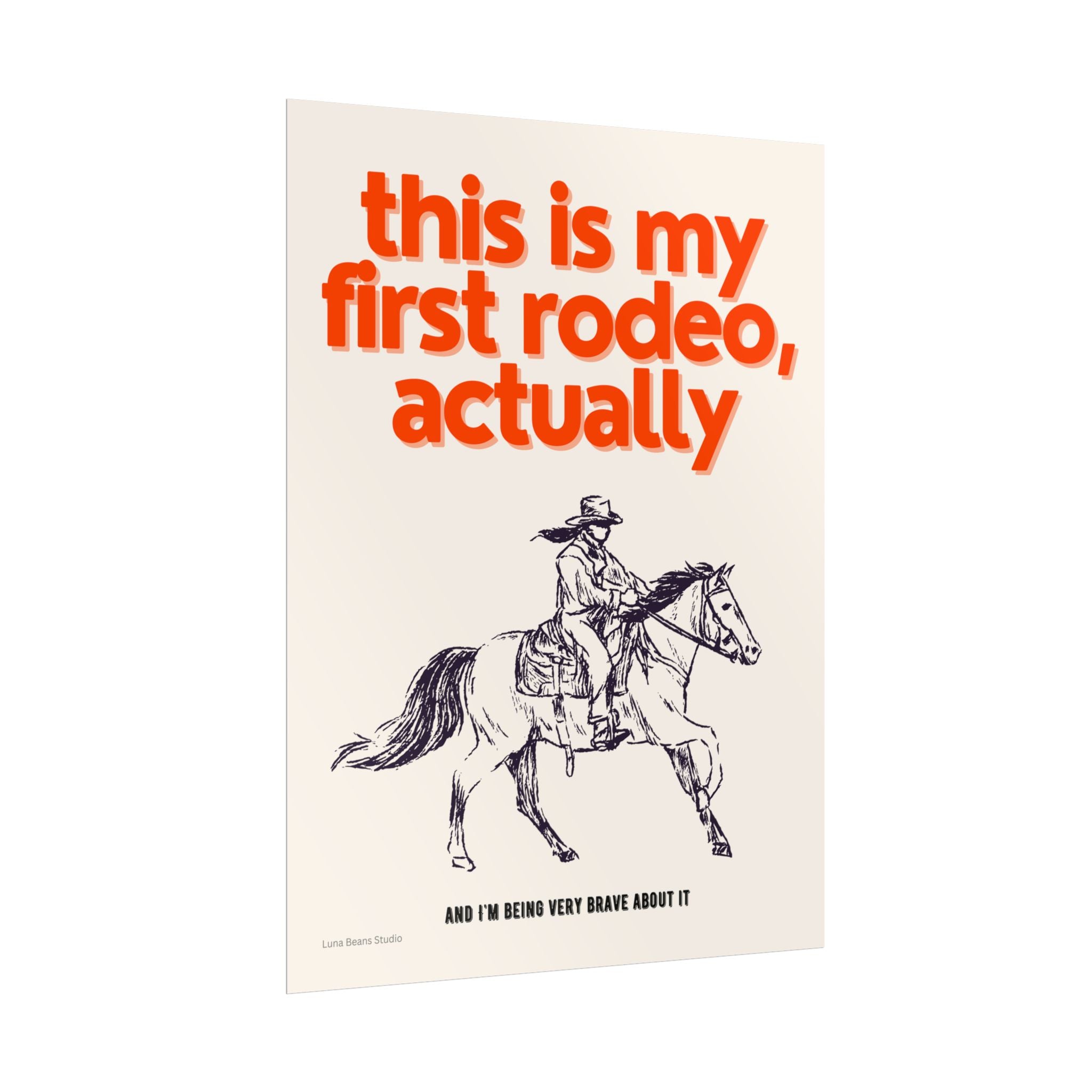 First Rodeo Print