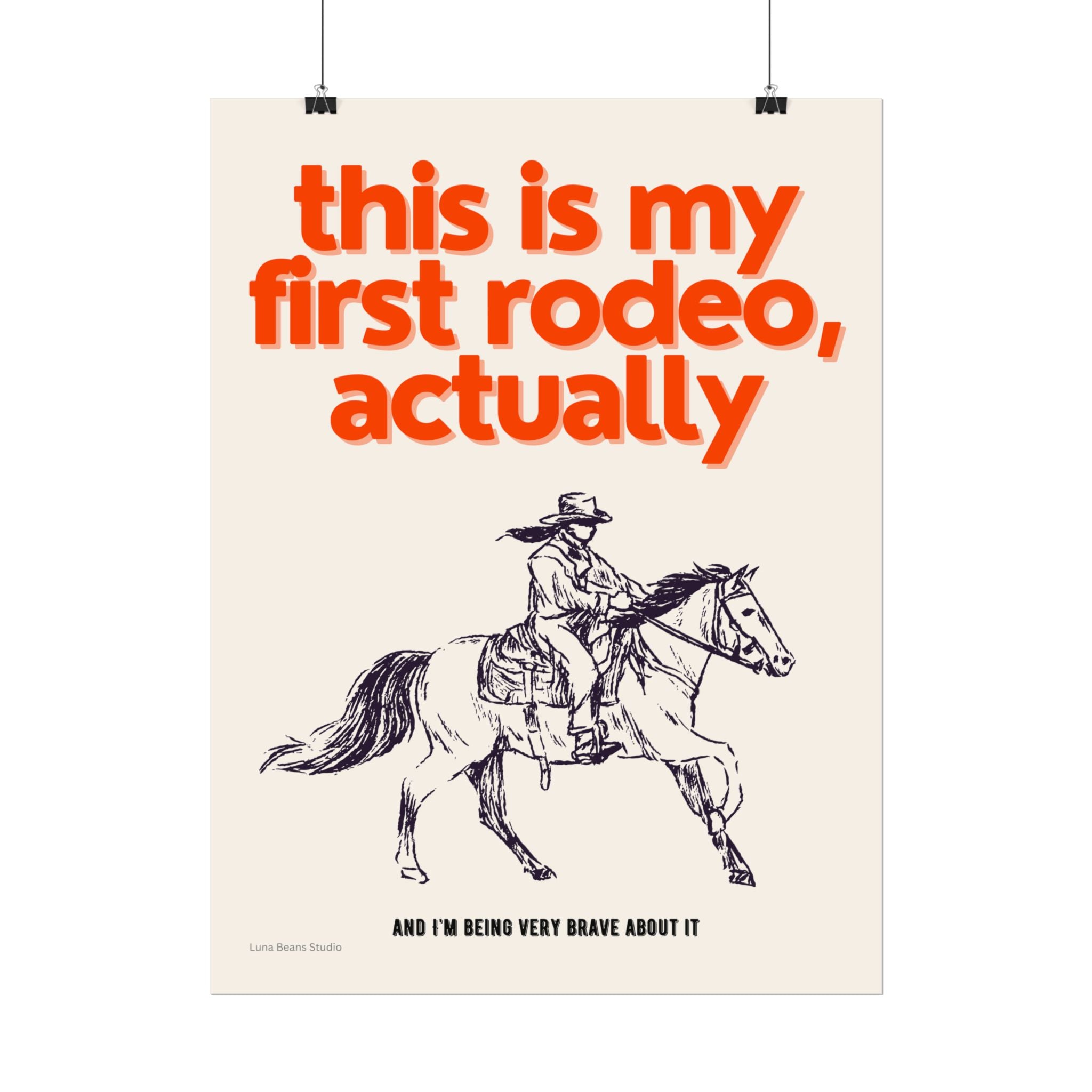 First Rodeo Print