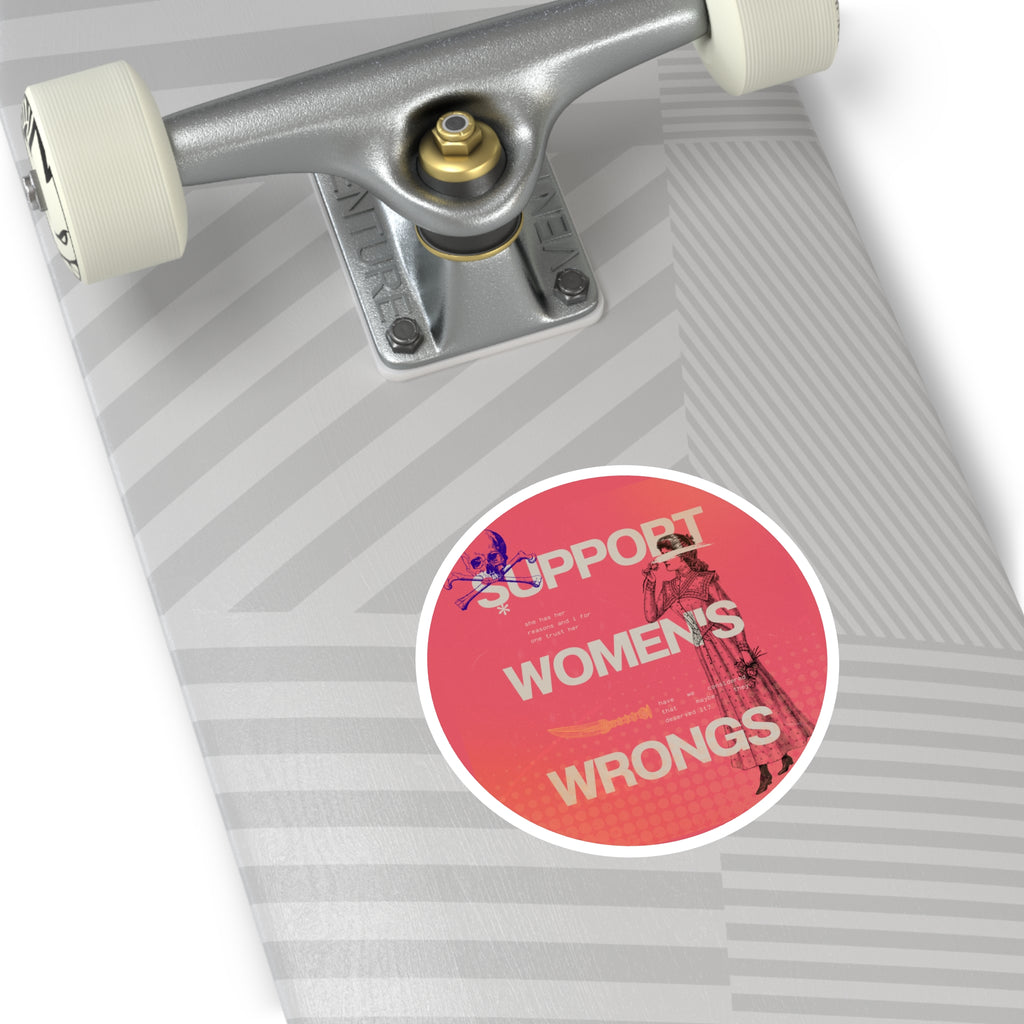 Support Women's Wrongs Round Stickers, Indoor\Outdoor