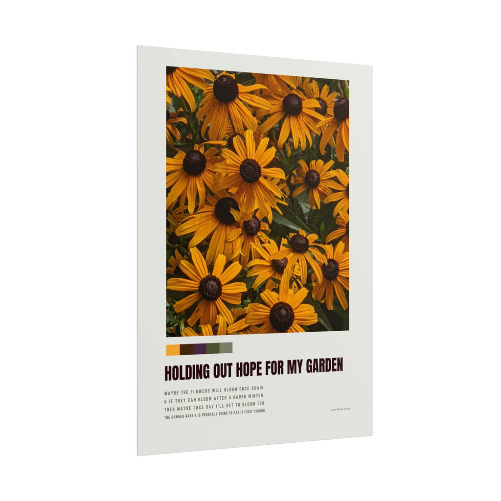 Holding Out Hope For My Garden Print